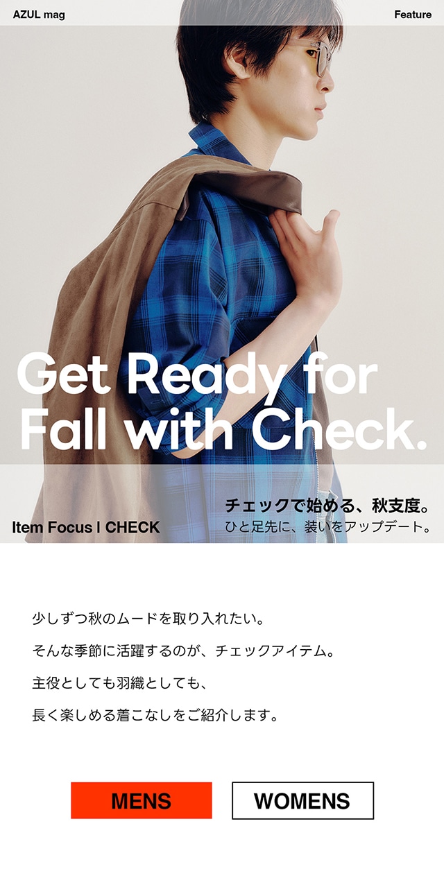 Get Ready for Fall with Check.≪forMEN≫ | AZUL BY MOUSSY