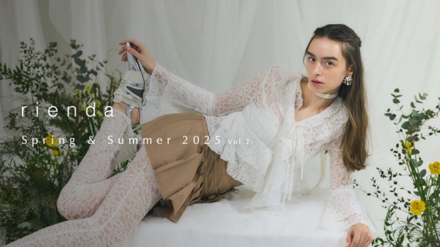 rienda Spring ＆Summer 2025 vol.2｜バロックジャパンリミテッド 公式