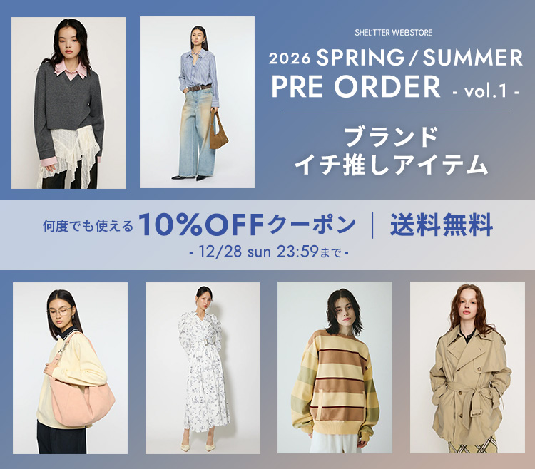 SHEL'TTER WEBSTORE(シェルターウェブストア)