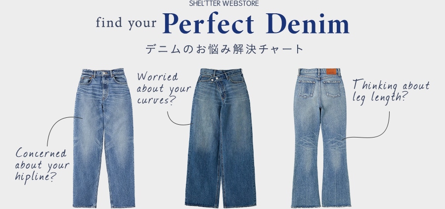 find your Perfect Denim