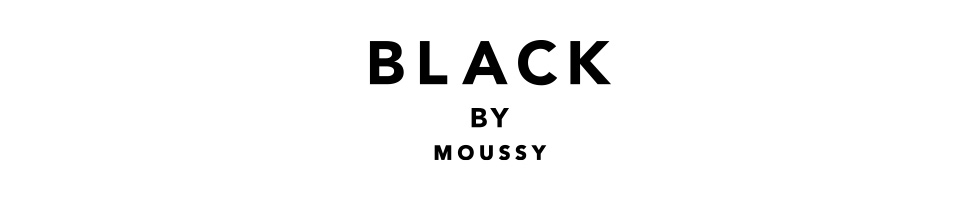 BLACK BY MOUSSY