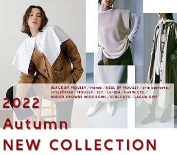 2022 Autumn NEW COLLECTION