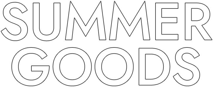 SUMMER GOODS